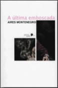 A Última Emboscada