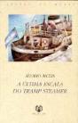 A Última Escala do Tramp Steamer - Preview