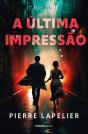 A Última Impressão - Preview