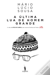 Capa do artigo A Última Lua De Homem Grande