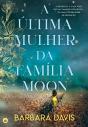 A Última Mulher Da Família Moon - Preview
