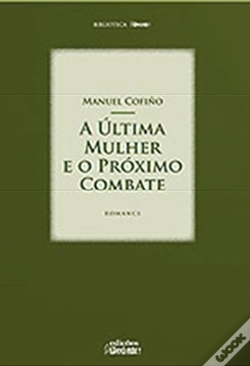 Capa do artigo A Última Mulher e o Próximo Combate