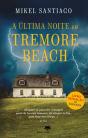 A Última Noite em Tremore Beach - Preview