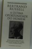 A Última Oportunidade do Homem