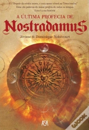 Capa do artigo A Última Profecia de Nostradamus
