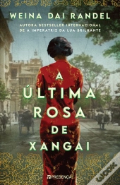 A Última Rosa de Xangai