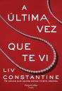 A Última Vez Que Te Vi - Preview