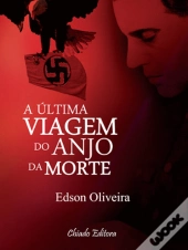 A Última Viagem do Anjo da Morte