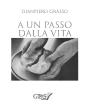 A Un Passo Dalla Vita - Preview