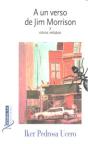 A Un Verso De Jim Morrison Y Otros Relatos - Preview