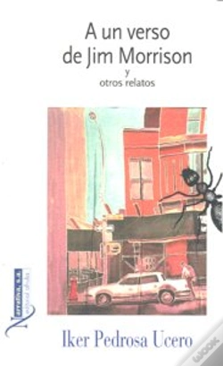 Capa do artigo A Un Verso De Jim Morrison Y Otros Relatos