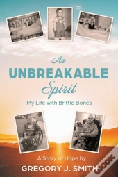 A Unbreakable Spirit