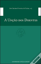 A Unção dos Doentes