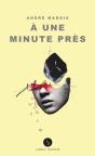 A Une Minute Pres - Preview