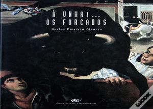À Unha!... Os Forcados