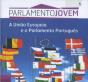 A União Europeia e o Parlamento Português - Preview