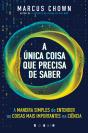 A Única Coisa que Precisa de Saber - Preview