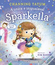 A Única e Inigualável Sparkella