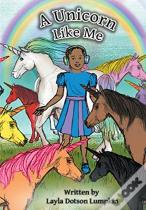 A Unicorn Like Me