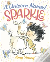A Unicorn Named Sparkle