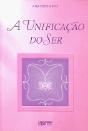 A Unificação do Ser - Preview