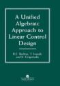 A Unified Algebraic Approach To Control Design - Preview