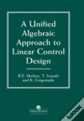 A Unified Algebraic Approach To Control Design