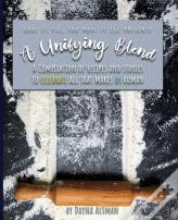 A Unifying Blend