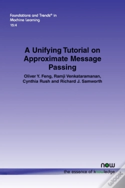 Capa do artigo A Unifying Tutorial On Approximate Message Passing