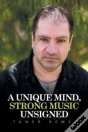 Capa do artigo A Unique Mind, Strong Music Unsigned