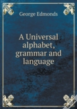 Capa do artigo A Universal Alphabet, Grammar And Language