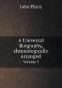 A Universal Biography, Chronologically Arranged Volume 5 - Preview