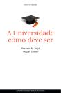 A Universidade Como Deve Ser - Preview