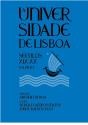 A Universidade de Lisboa, Séculos XIX-XX, Vols. I e II - Preview