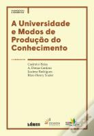 A Universidade e Modos de Produção do Conhecimento