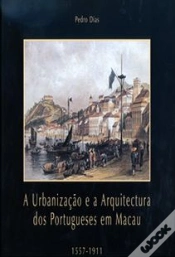 Capa do artigo A Urbanização e a Arquitectura dos Portugueses em Macau