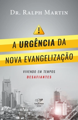 Capa do artigo A Urgência Da Nova Evangelização