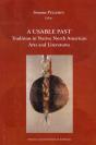 A Usable Past Tradition In Native American Arts And Literature - Preview