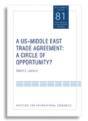 A Usâ€“Middle East Trade Agreement Â€“ A Circle Of Opportunity? - Preview