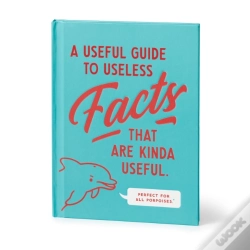 Capa do artigo A Useful Guide To Useless Facts That Are Kinda Useful