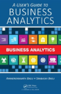 A User'S Guide To Business Analytics - Preview