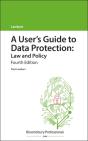 A User'S Guide To Data Protection: Law And Policy - Preview