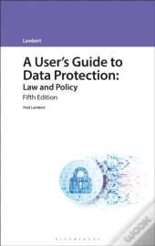 A User'S Guide To Data Protection