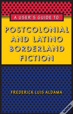 Capa do artigo A User'S Guide To Postcolonial And Latino Borderland Fiction