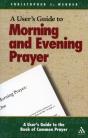 A User'S Guide To The Book Of Common Prayer - Preview