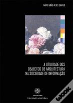 A Utilidade dos Objectos de Arquitectura na Sociedade de Informação