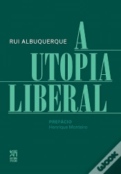 Capa do artigo A Utopia Liberal