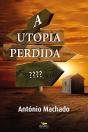 A Utopia Perdida - Preview