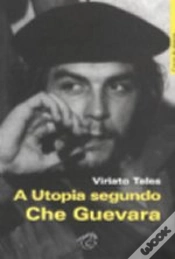 Capa do artigo A Utopia Segundo Che Guevara