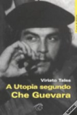 Capa do artigo A Utopia Segundo Che Guevara